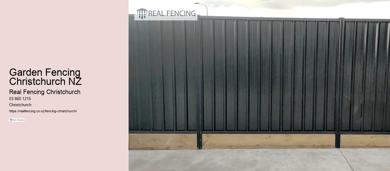 Garden Fencing Christchurch NZ